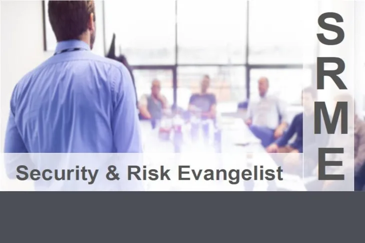 security & risk evangelist